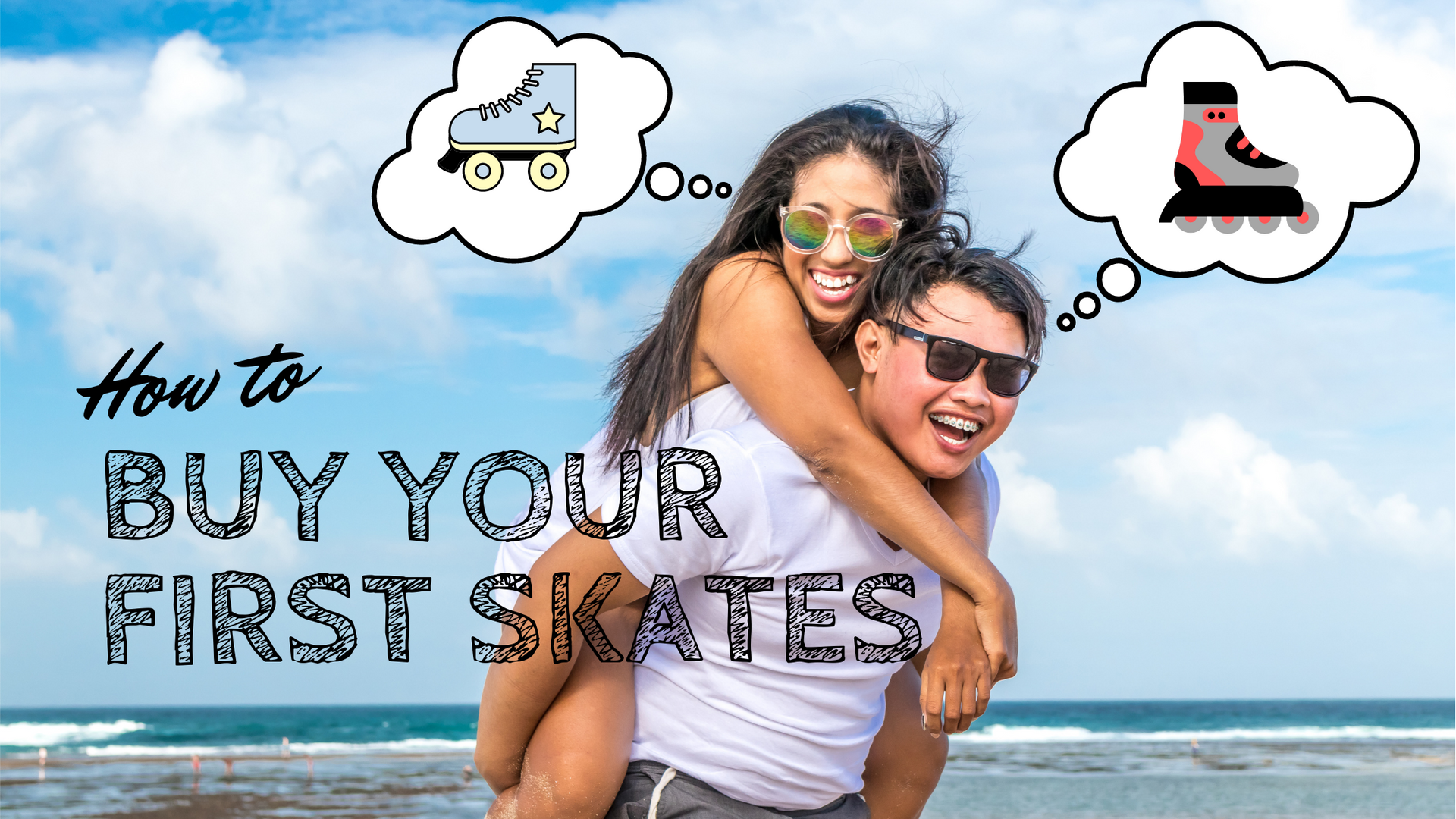 How to buy your first pair of roller skates or roller blades - Lucky Skates