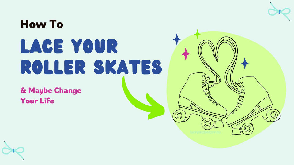 How to Lace Your Roller Skates