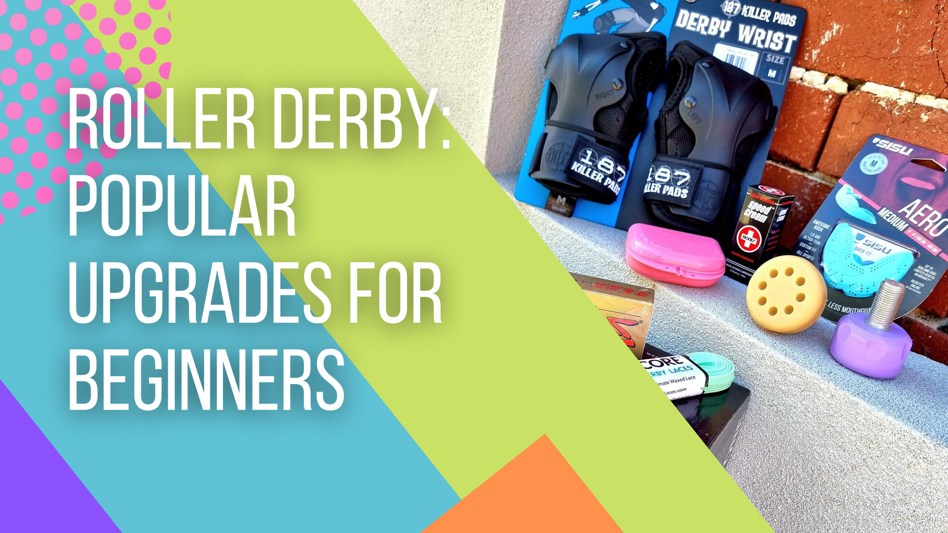 Popular gear upgrades for beginners in roller derby - Lucky Skates 