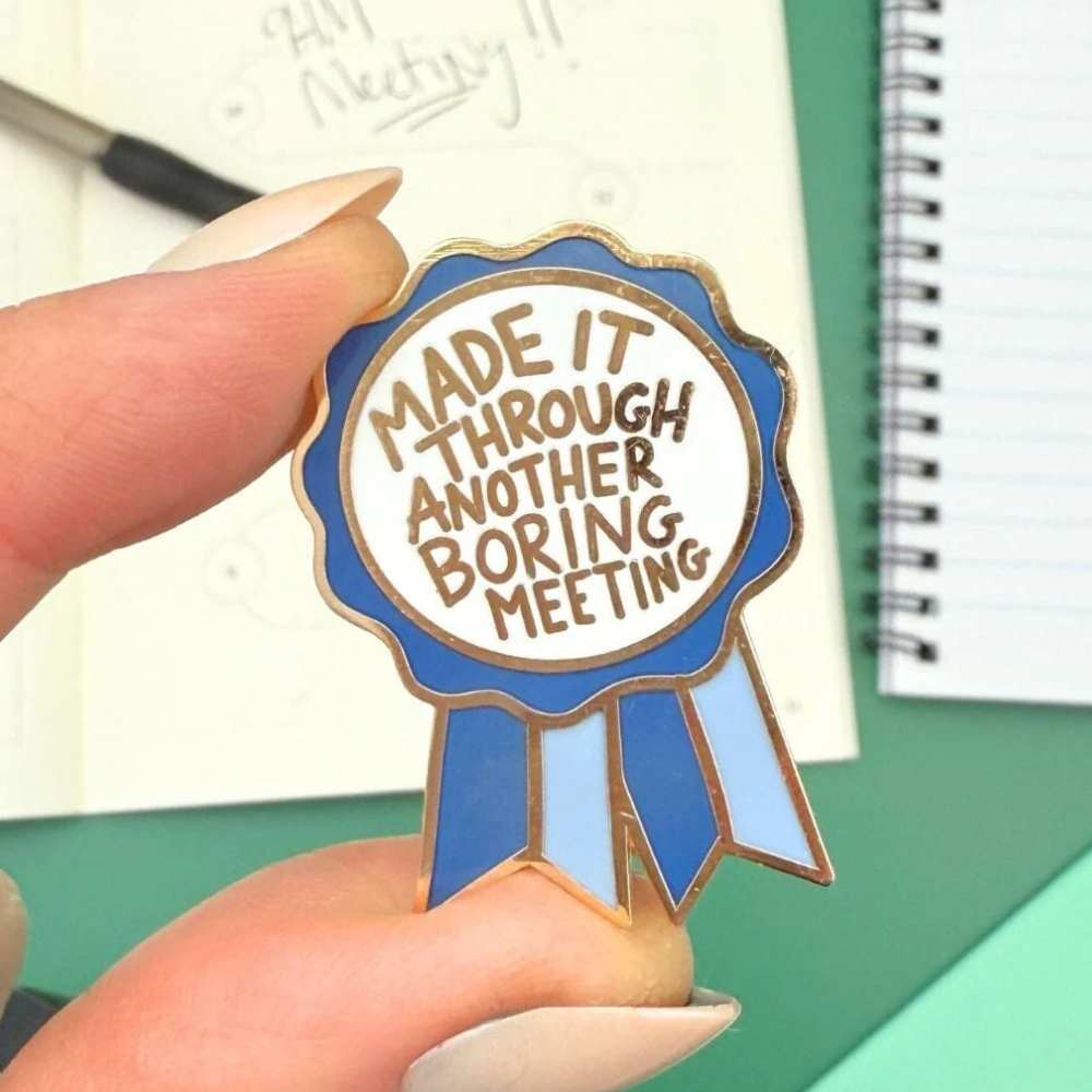 Jubly Umph Made It Through Another Boring Meeting Pin