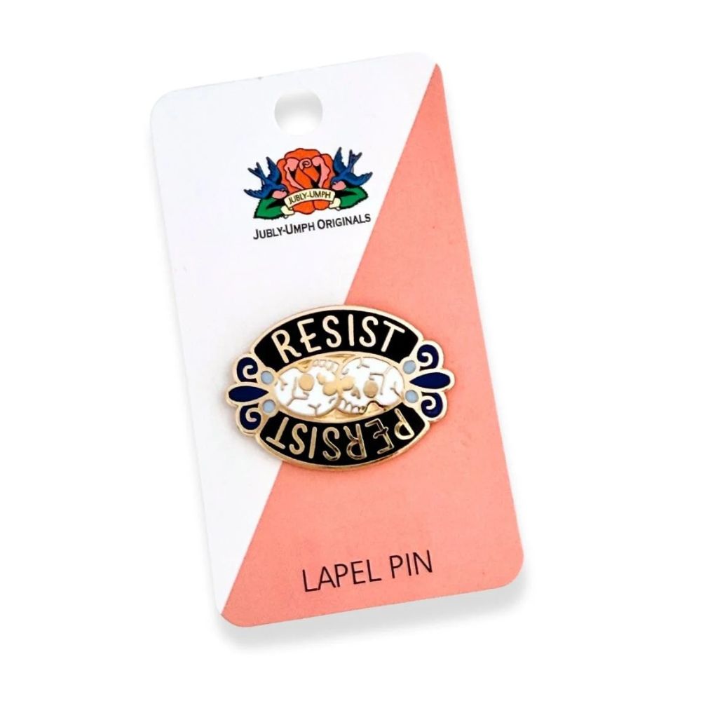 Jubly Umph Persist Resist Pin - Lucky Skates 
