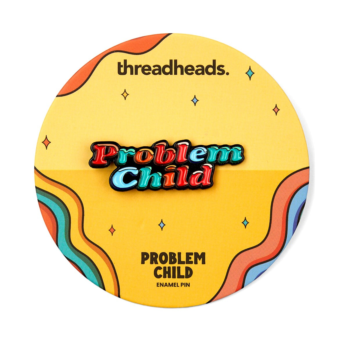 Problem Child Pin