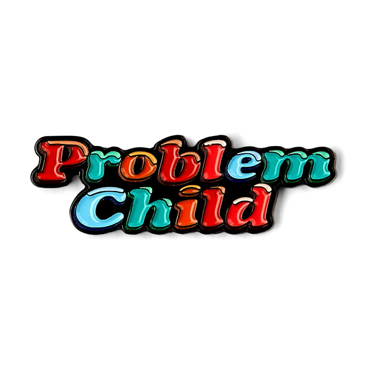 Problem Child Pin