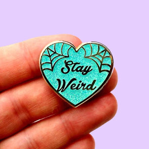 Stay Weird Pin Teal Sparkle