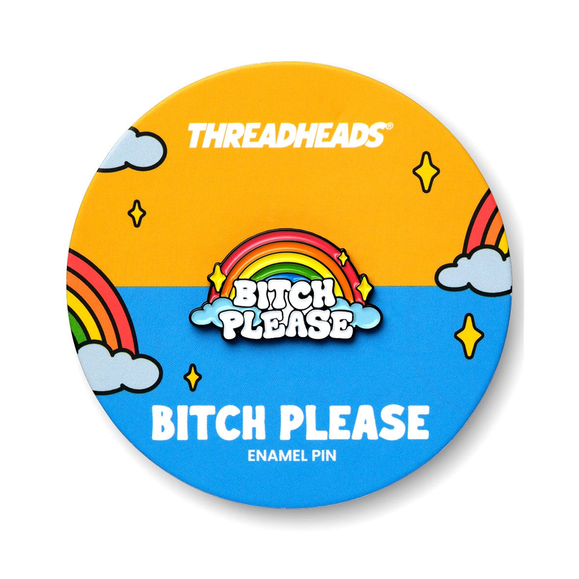 Threadheads B*tch Please Pin - Lucky Skates