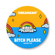 Threadheads B*tch Please Pin - Lucky Skates