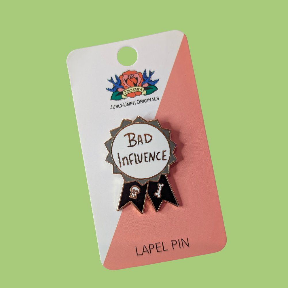 Jubly Umph Bad Influence Award Pin - Lucky Skates