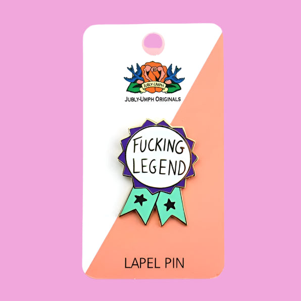 Jubly Umph F*cking Legend Award Pin - Lucky Skates