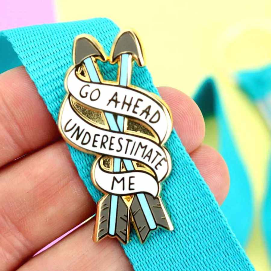 Jubly Umph Go Ahead, Underestimate Me Pin - Lucky Skates