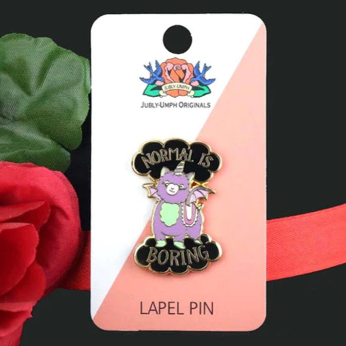 Jubly Umph Normal Is Boring Pin - Lucky Skates