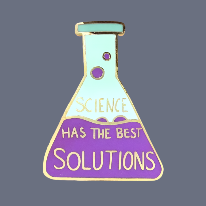 Jubly Umph Science Has The Best Solutions Pin - Lucky Skates