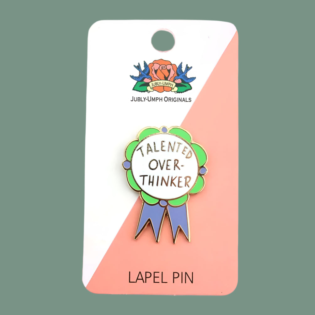 Jubly Umph Talented Over-Thinker Pin - Lucky Skates