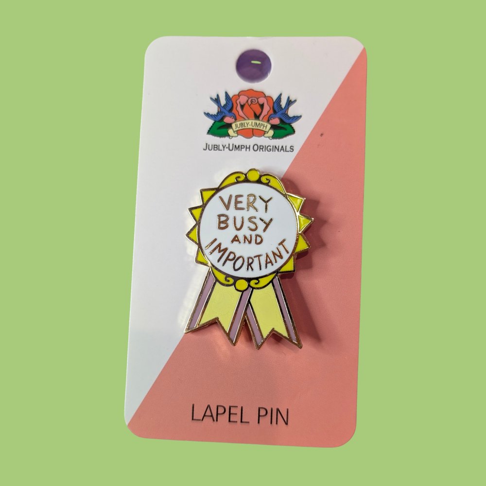 Jubly Umph Very Busy and Important Award Pin - Lucky Skates