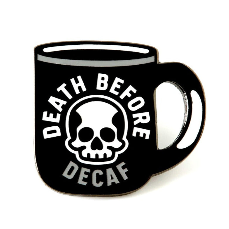 Jubly Umph Death Before Decaf Skull Coffee Pin - Lucky Skates