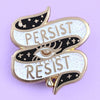 Persist Resist Pin