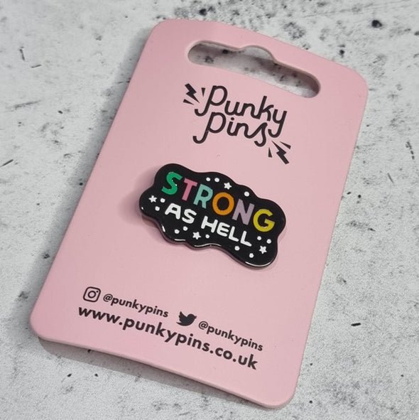 Strong As Hell Pin