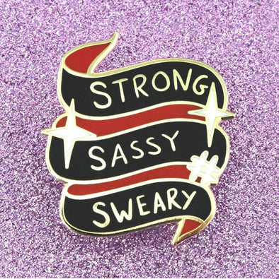 strong sassy sweary pin 