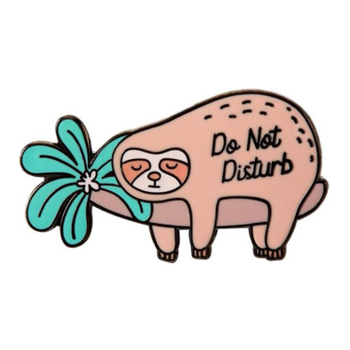 sloth pin 'DO NOT DISTURB' 